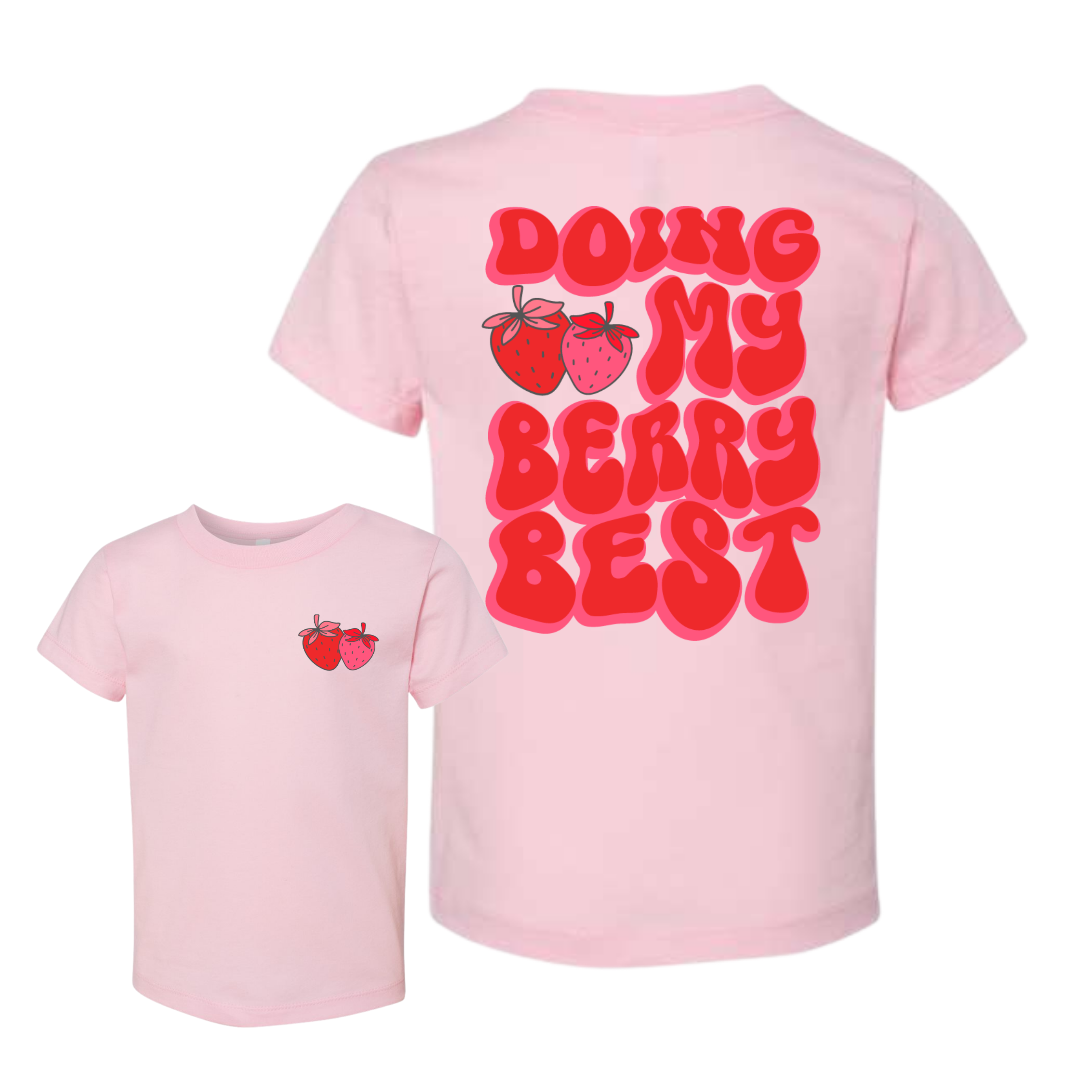 Doing My Berry Best - Baby, Toddler, Youth